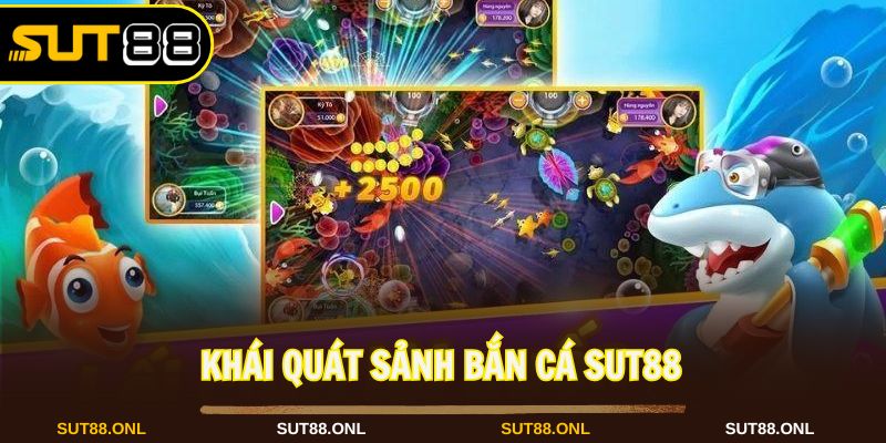 Bắn cá Sut88 gây ấn tượng với không gian sắc màu
