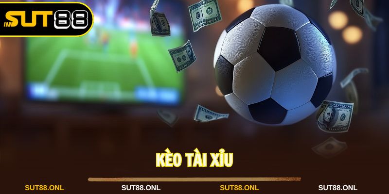 kèo tài xỉu