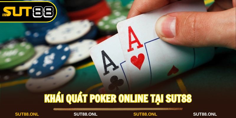 Poker online được phổ biến rộng rãi bởi sự kịch tính