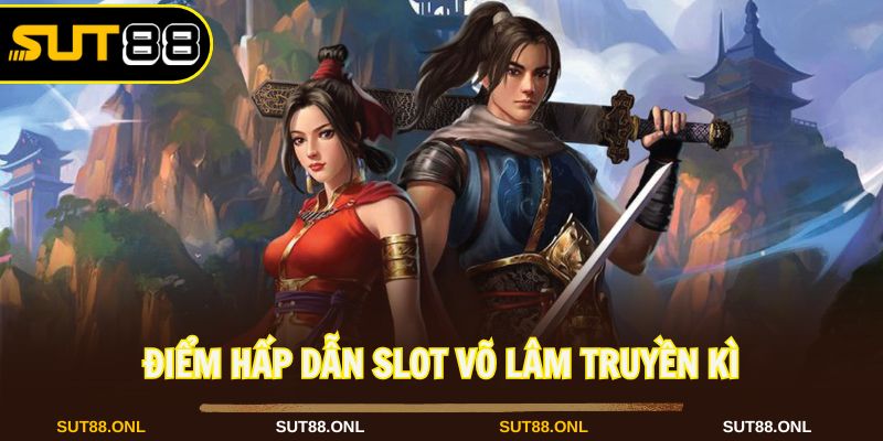 Người tham gia dễ dàng nhận jackpot khủng từ Sut88